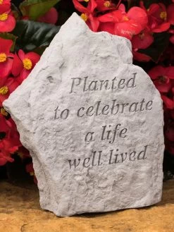 Planted To Celebrate A Life Well Lived Memorial Stone
